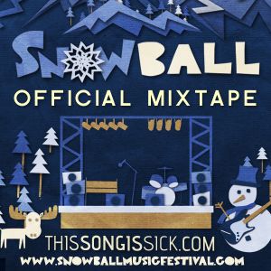 SnowBall Official Mixtape