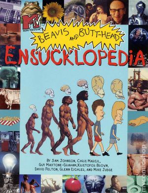 MTV'S Beavis and Butt-Head : Ensucklopedia