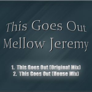 This Goes Out (Single)