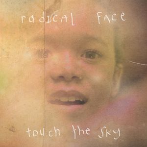 Touch the Sky (Welcome Home) (EP)