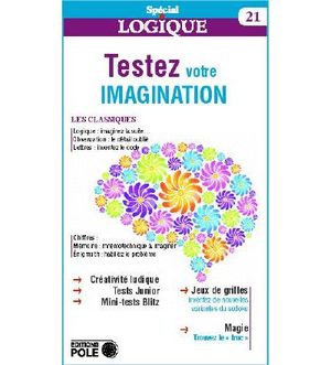 Testez votre imagination par l'équipe spécial logique