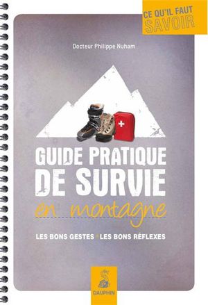 Guide de survie en montagne