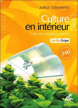 Culture en intérieur Basic édition