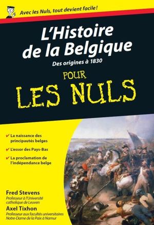 L'histoire de la Belgique pour les nuls