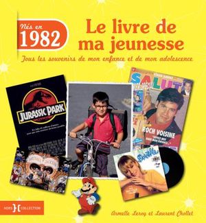 1982, le livre de ma jeunesse