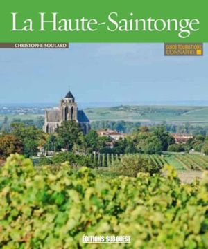 Visiter la Haute-Saintonge