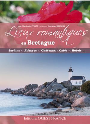 Lieux romantiques en Bretagne