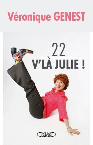 22 v'là Julie !