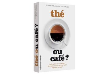 Thé ou café ?