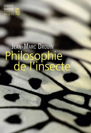 Philosophie de l'insecte