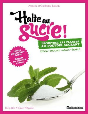 Halte au sucre !