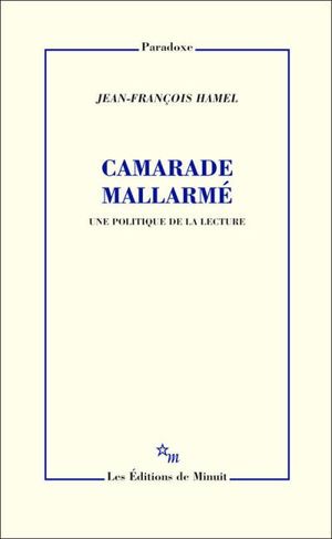 Camarade Mallarmé