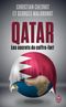 Qatar : les secrets du coffre-fort