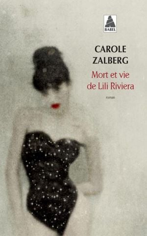 Mort et vie de Lili Riviera