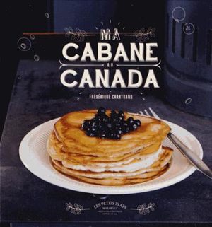 Ma cabane au Canada