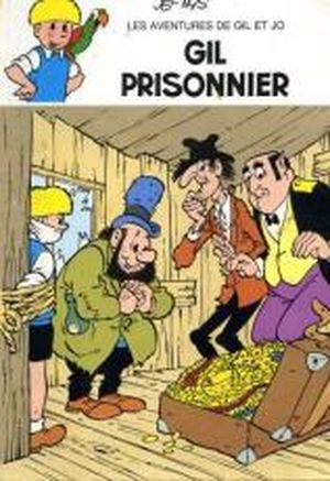 Gil prisonnier - Gil et Jo, tome 21