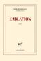 L'ablation