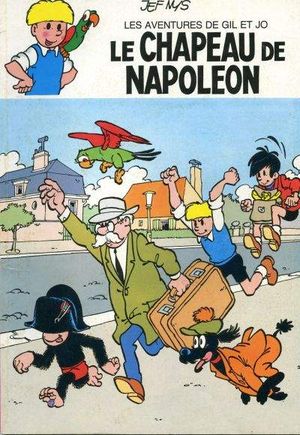 Le chapeau de Napoléon - Gil et Jo, tome 25