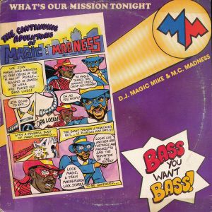 You Want Bass / What's Our Mission Tonight (Single)