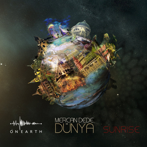 Dünya, Vol. 1 (Sunrise)