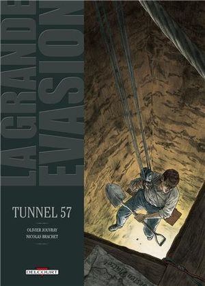 Tunnel 57 - La Grande Évasion, tome 6