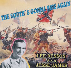 The South’s Gonna Rise Again