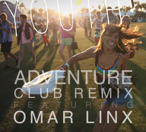 Youth - Adventure Club Remix