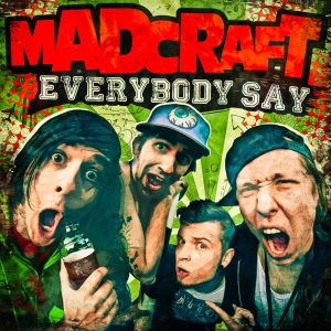 Everybody Say (Single)