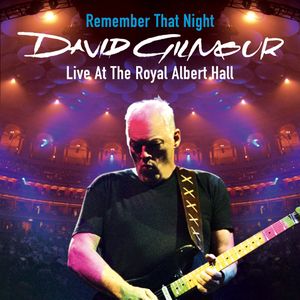 Remember That Night: Live at the Royal Albert Hall (Live)