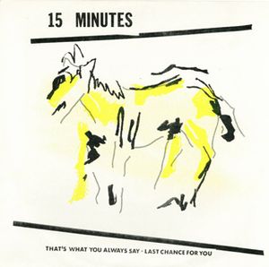 That’s What You Always Say / Last Chance For You (Single)