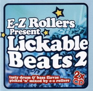 E-Z Rollers Present Lickable Beats 2