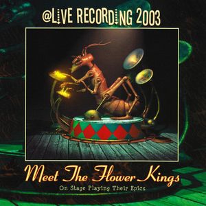 Meet The Flower Kings (Live)