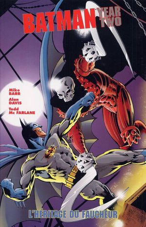 Batman : Year Two - L'Héritage du Faucheur