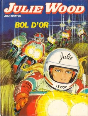 Bol d'or - Julie Wood, tome 8