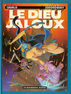 Le Dieu jaloux - Alandor, tome 1