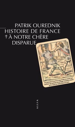 Histoire de France, à notre chère disparue