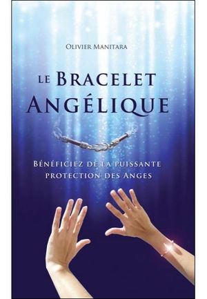 Le bracelet angélique