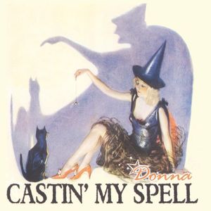 Castin' My Spell