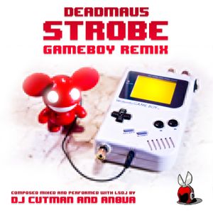 Deadmau5 - Strobe (Gameboy Remix) (Single)