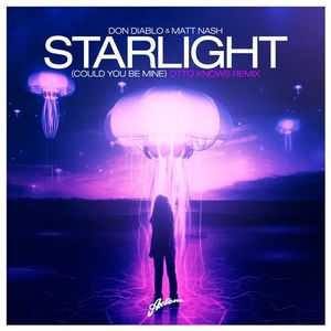 Starlight (Could You Be Mine) (Otto Knows remix)