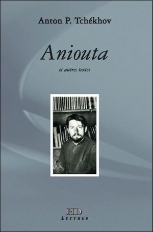 Aniouta et autres textes