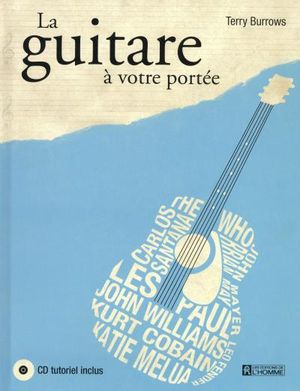 La guitare à votre portée