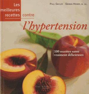 Meilleures recettes contre l'hypertension