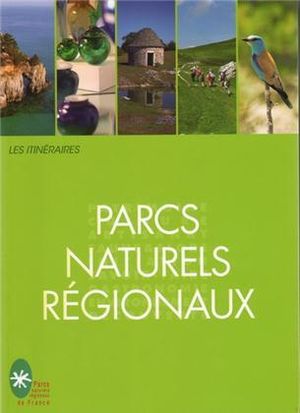 Les parcs naturels régionaux