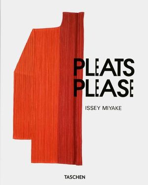 Issey Miyake : pleats please