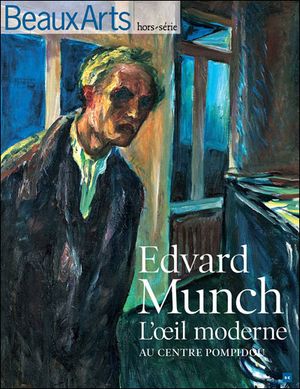 Edvard Munch : l'oeil moderne