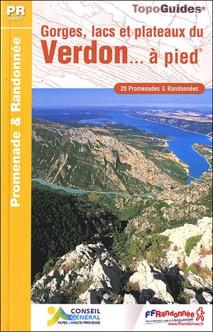 Gorges, lacs et plateaux du Verdon