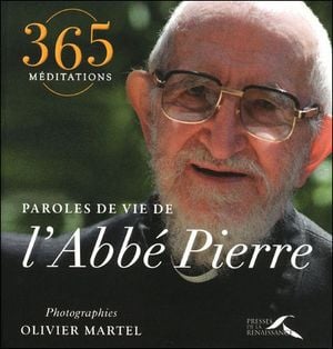 Paroles de vie de l'abbé Pierre