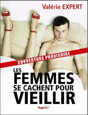 Les femmes se cachent pour vieillir