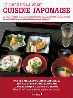 Le livre de la vraie cuisine japonaise